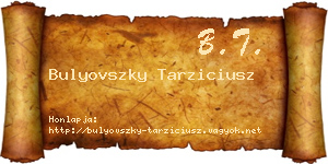 Bulyovszky Tarziciusz névjegykártya